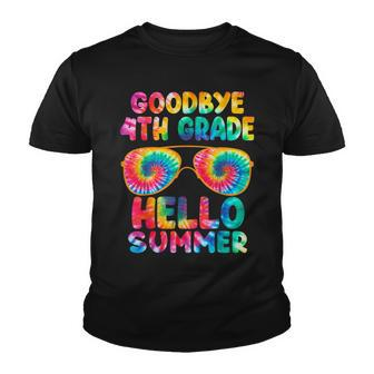 Last Day Of School Goodbye 4Th Grade Hello Summer Tie Dye Youth T-shirt - Seseable