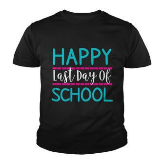 Last Days Of School Teacher Student Happy Last Day School Gift Youth T-shirt - Monsterry