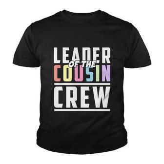 Leader Of The Cousin Crew Cool Cousin Birthday Party 2022 Gift Youth T-shirt - Monsterry