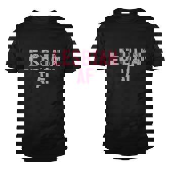 Lesbian Af Funny Lgbt Pride And Gay Love Parade Gift Graphic Design Printed Casual Daily Basic Youth T-shirt - Thegiftio