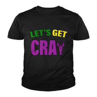 Lets Get Cray Mardi Gras Party Graphic Design Printed Casual Daily Basic Youth T-shirt - Thegiftio UK