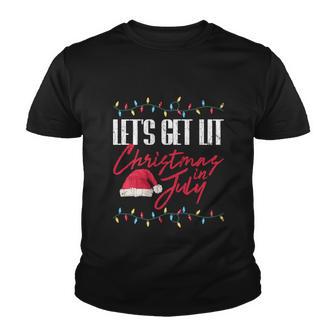 Lets Get Lit Funny Christmas In July Graphic Gift Youth T-shirt - Monsterry DE