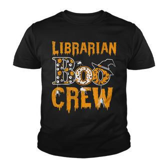 Librarian Teacher Boo Crew Halloween Librarian Teacher Youth T-shirt - Seseable