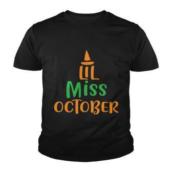 Lil Miss October Halloween Quote V2 Youth T-shirt - Monsterry