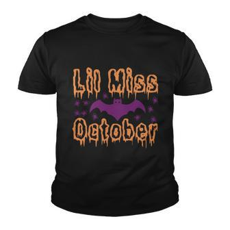 Lil Miss October Halloween Quote V3 Youth T-shirt - Monsterry