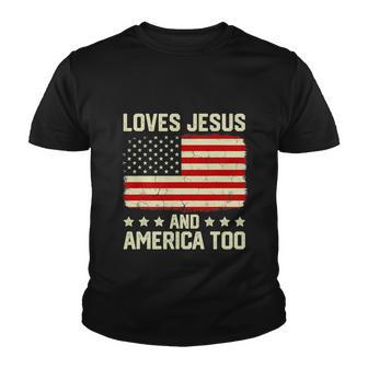 Loves Jesus And America Too Usa Patriotic Funny Christian Youth T-shirt - Monsterry AU