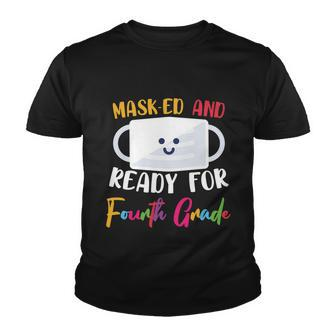 Masked And Ready For 4Th Grade First Day Of School Back To School Youth T-shirt - Monsterry