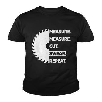 Measure Measure Cut Swear Tshirt Youth T-shirt - Monsterry DE