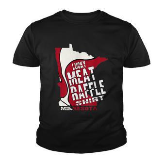 Meat Raffles Minnesota Meat Drawing Youth T-shirt - Monsterry