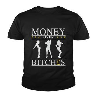 Money Over Bitches Tshirt Youth T-shirt - Monsterry DE