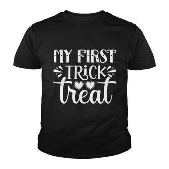 My Firts Trick Or Treat Halloween Quote V2 Youth T-shirt - Monsterry AU