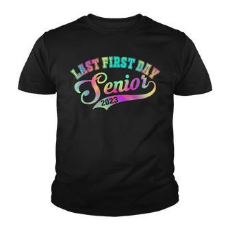 My Last First Day Senior Class Of 2023 Back To School 2023 Youth T-shirt - Thegiftio UK