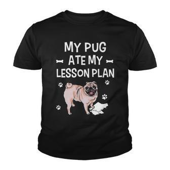 My Pug Dog Ate My Lesson Plan Pawprint Teacher Youth T-shirt - Thegiftio UK