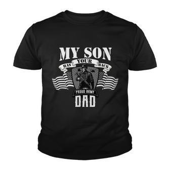 My Son Has Your Back Proud Army Dad Usa Tshirt Youth T-shirt - Monsterry CA