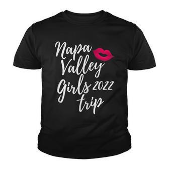 Napa Valley Girls Trip 2022 Bachelorette Vacation Matching Youth T-shirt - Thegiftio UK