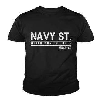 Navy St Mixed Martial Arts Vince Ca Tshirt Youth T-shirt - Monsterry