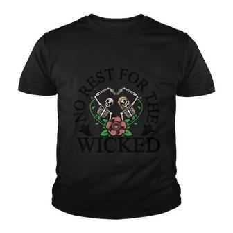 No Rest For The Wicked Halloween Quote Youth T-shirt - Monsterry