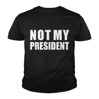 Not My President Classic Logo Tshirt Youth T-shirt - Monsterry CA