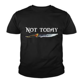 Not Today Got Sword Youth T-shirt - Thegiftio UK