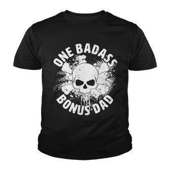 One Badass Bonus Dad Tshirt Youth T-shirt - Monsterry DE