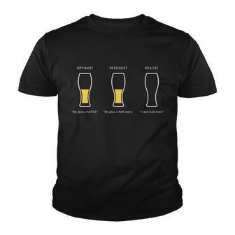 Optimist Pessimist Realist I Need A Beer Tshirt Youth T-shirt - Monsterry DE