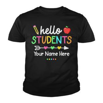 Personalized Teacher Shirt Back To School Hello Students Youth T-shirt | Seseable CA