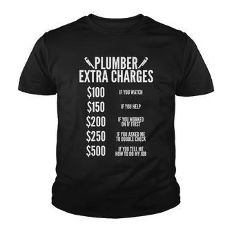 Plumber Extra Charges Tshirt Youth T-shirt - Monsterry