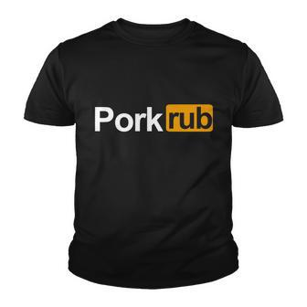 Porkrub Pork Rub Funny Bbq Smoker & Barbecue Grilling Youth T-shirt - Monsterry UK