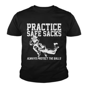 Practice Safe Sacks Funny Football Tshirt Youth T-shirt - Monsterry AU
