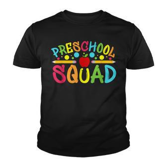 Preschool Squad Preschool Teachers Back To School Students Youth T-shirt - Thegiftio UK