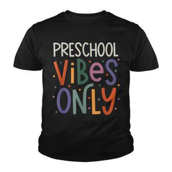 Preschool Vibes Teacher Back To School Youth T-shirt - Thegiftio UK