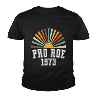 Pro Roe 1973 Rainbow Feminism Womens Rights Choice Youth T-shirt - Monsterry AU