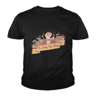 Progiftchoice My Body My Choice Cool Gift Youth T-shirt - Monsterry
