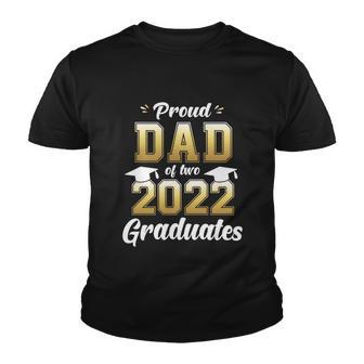 Proud Dad Of Two 2022 Graduates Gift Senior 22 Daddy Twins Gift Youth T-shirt - Thegiftio UK