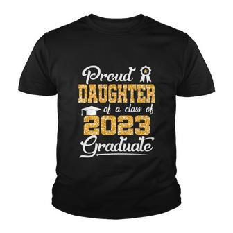 Proud Daughter Of A Class Of 2023 Graduate Senior Graduation Cute Gift Youth T-shirt - Thegiftio UK