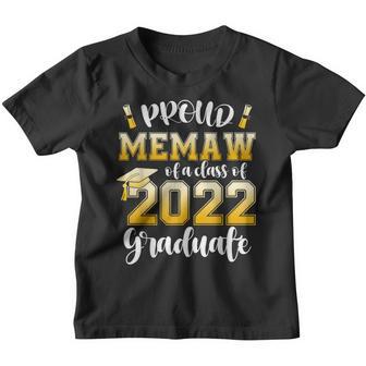 Proud Memaw Of A Class Of 2022 Graduate Graduation 2022 Youth T-shirt - Thegiftio UK
