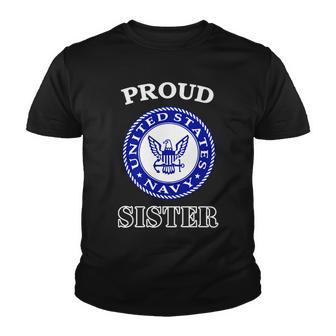 Proud United States Navy Sister Youth T-shirt - Monsterry