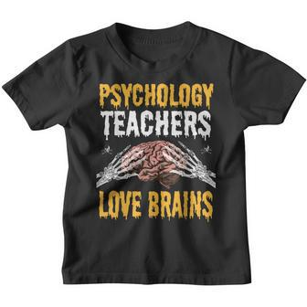 Psychology Teachers Love Brains Funny Halloween Teacher Gift Youth T-shirt - Thegiftio UK