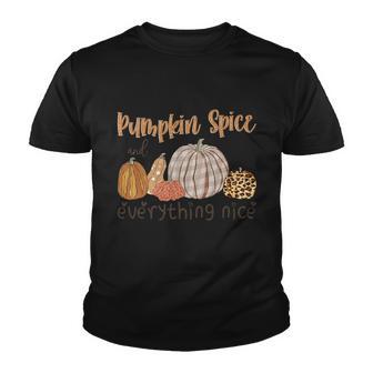 Pumpkin Spice And Everything Nice Thanksgiving Quote V2 Youth T-shirt - Monsterry DE