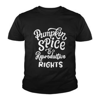 Pumpkin Spice And Reproductive Rights Cool Gift V2 Youth T-shirt - Monsterry DE