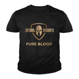 Pure Blood Natural Immunity Youth T-shirt - Monsterry
