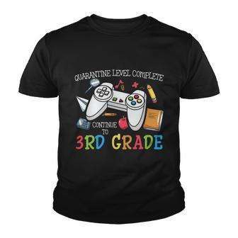 Quarantine Level Complete 3Rd Grade Back To School Youth T-shirt - Monsterry DE