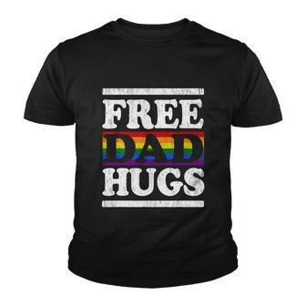 Rainbow Proud Lgbt Fathers Day Free Dad Hugs Gift Youth T-shirt - Monsterry CA