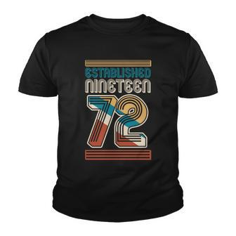 Retro Established Nineteen 72 1972 50Th Birthday Youth T-shirt - Monsterry