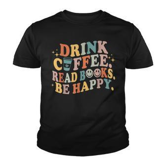 Retro Groovy Drink Coffee Read Books Funny Coffee Book Lover Youth T-shirt - Thegiftio UK