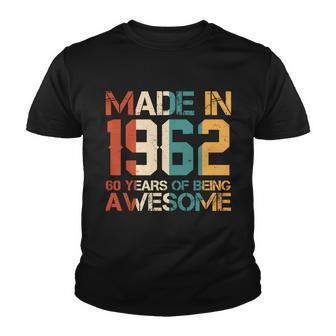 Retro Made In 1962 60 Years Of Being Awesome Birthday Youth T-shirt - Monsterry UK