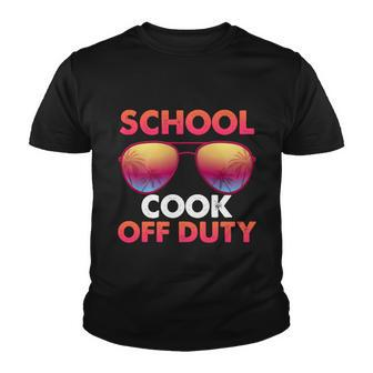 School Cook Off Duty Happy Last Day Of School Summer Gift Youth T-shirt - Monsterry