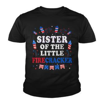 Sister Of The Little Firecracker 4Th Of July Birthday Party Youth T-shirt - Seseable