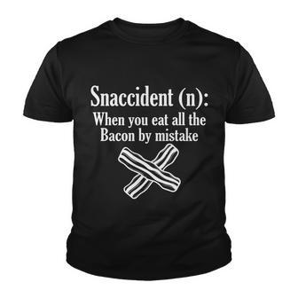 Snaccident Definition Bacon Tshirt Youth T-shirt - Monsterry AU