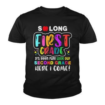 So Long First Grade Hello Second Grade Here I Come 2Nd Grade Youth T-shirt - Thegiftio UK